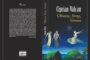 Despre ''Obiecte, fiinţe, himere '', cu Ciprian Vălcan