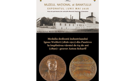 Exponatul lunii la Muzeul Național al Banatului