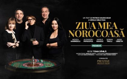 “Ziua mea norocoasă”, la Opera timișoreană. A fost declarată Succesul Anului 2025 la Paris și distinsă cu două nominalizări la Premiile Moliere 2025