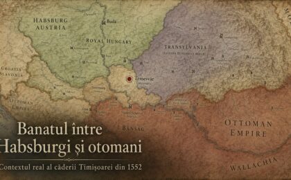 Banatul între Habsburgi și otomani. Contextul real al căderii Timișoarei din 1552 (I) 3 Banatul între Habsburgi și otomani. Contextul real al căderii Timișoarei din 1552 (I)