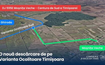 A treia descărcare de pe Varianta Ocolitoare Timișoara către Moșnița Veche intră în execuție
