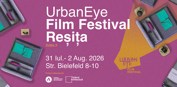 Festivalul Urban Eye revine la Reșița cu cea de-a treia ediție 1 Festivalul Urban Eye revine la Reșița cu cea de-a treia ediție