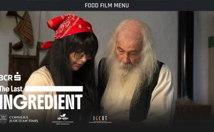„Ultimul ingredient”, filmul care duce povestea Banatului în competiția internațională Food Film Menu