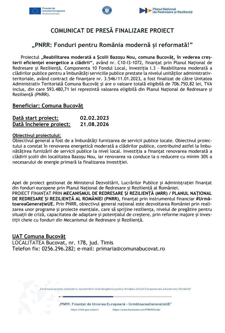 Comunicat de presă finalizare proiect - „PNRR: Fonduri pentru România modernă și reformată!” 4 Comunicat de presă finalizare proiect - „PNRR: Fonduri pentru România modernă și reformată!”