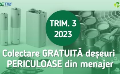 RETIM și ADID Timiș încep a treia campanie de colectare a deșeurilor periculoase din zona 1 rural a jud. Timiș din 2023