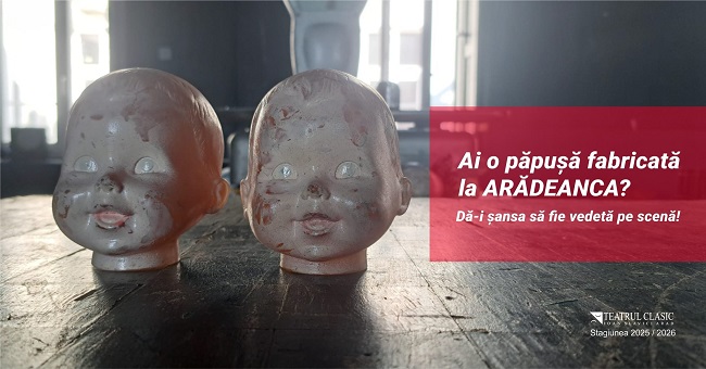 Teatrul din Arad caută păpuși ”Arădeanca” pentru un nou spectacol - jucăriile copilăriei devin vedete pe scenă 1 Teatrul din Arad caută păpuși ”Arădeanca” pentru un nou spectacol - jucăriile copilăriei devin vedete pe scenă