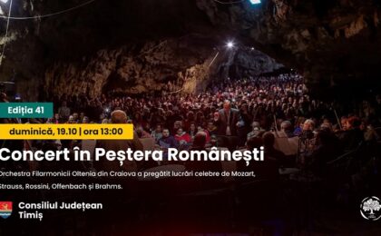 Concertul din Peștera Românești - o tradiție unică în Europa de Est, recomandarea de weekend Visit Timiș