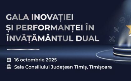 Start la înscrieri pentru Gala Inovației și Performanței în Învățământul Dual