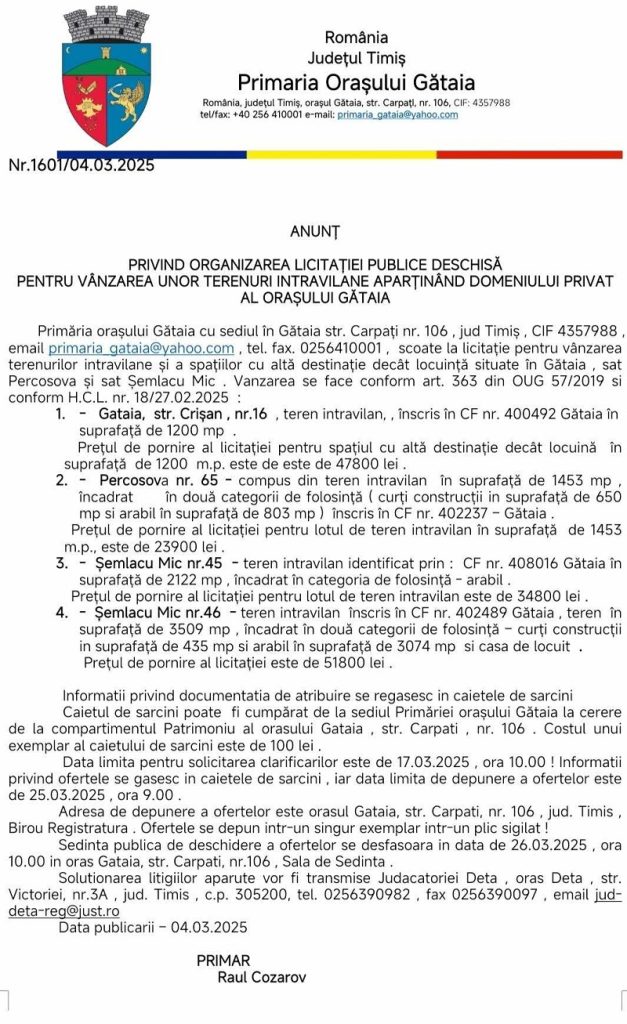 Anunţ privind organizarea licitaţiei publice deschisă pentru vânzarea unor terenuri intravilane aparţinând domeniului privat al Oraşului Gătaia