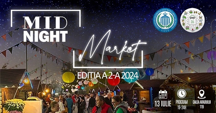 Timișenii sunt invitați la MidnightMarket, un eveniment nocturn unic, care reunește producători și artizani locali