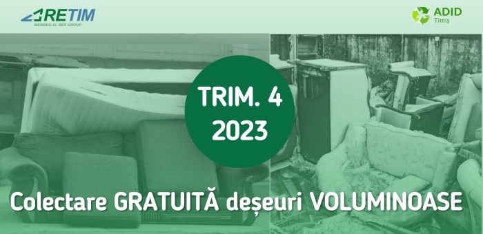 A patra campanie trimestrială din anul 2023 de colectare gratuită a deșeurilor VOLUMINOASE în mediul rural din Zona 1 a județului Timiș