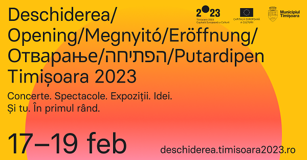 Timișoara, Capitală Europeană a Culturii. Programul zilei de duminică, 19 februarie
